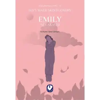 Emily’nin Arayışı - Rüzgarın Kızı Emily 3