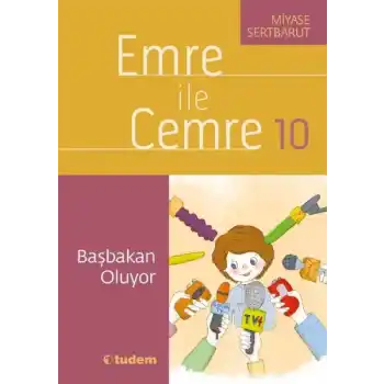 Emre İle Cemre- 10 Başbakan Oluyor
