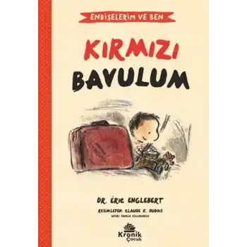 Endişelerim ve Ben 2 Kırmızı Bavulum