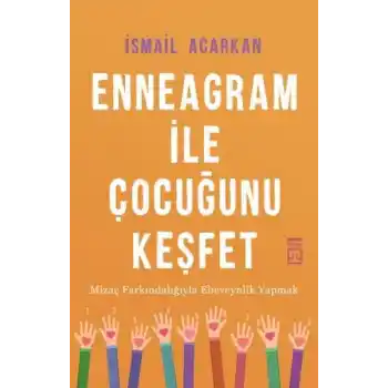 Enneagram ile Çocuğunu Keşfet