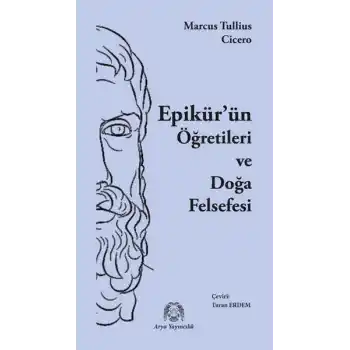 Epikür’ün Öğretileri ve Doğa Felsefesi