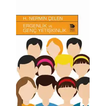 Ergenlik ve Genç Yetişkinlik