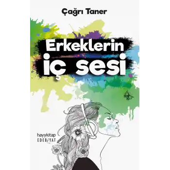 Erkeklerin İç Sesi