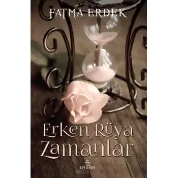 Erken Rüya Zamanlar