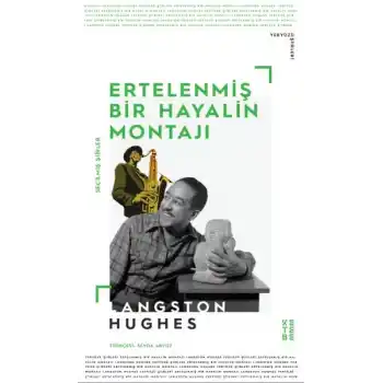 Ertelenmiş Bir Hayalin Montajı Seçme Şiirler