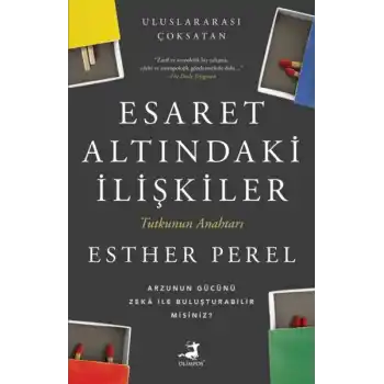 Esaret Altındaki İlişkiler