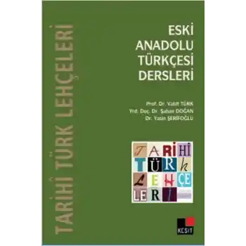 Eski Anadolu Türkçesi Dersleri