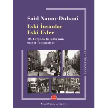 Eski İnsanlar Eski Evler