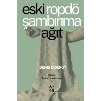 Eski Ropdöşambırıma Ağıt