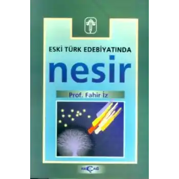 Eski Türk Edebiyatında Nesir