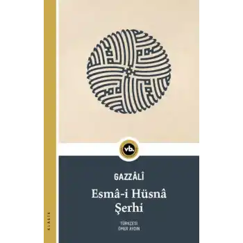 Esmâ-i Hüsnâ Şerhi