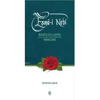 Esma-i Nebi  Resulullahın (s.a.v.) İsimleri