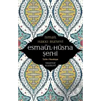 Esmaül Hüsna Şerhi