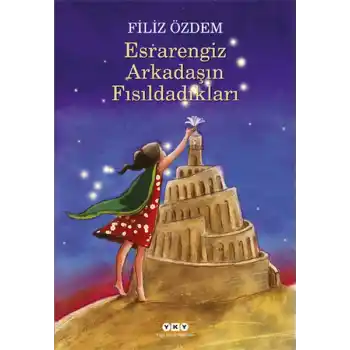 Esrarengizz Arkadaşın Fısıldadıkları