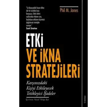 Etki ve İkna Stratejileri