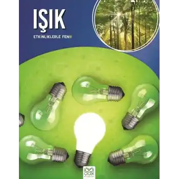 Etkinliklerle Fen - Işık