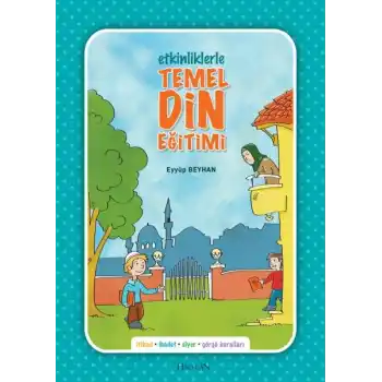 Etkinliklerle Temel Din Eğitimi