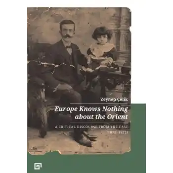 Europe Knows Nothing About The Orient