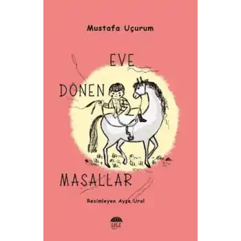 Eve Dönen Masallar
