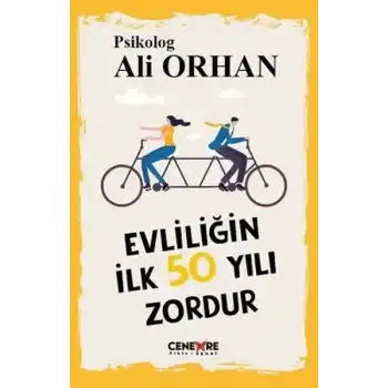 Evliliğin İlk 50 Yılı Zordur