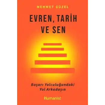 Evren, Tarih ve Sen