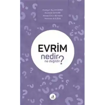 Evrim Nedir Ne Değildir?
