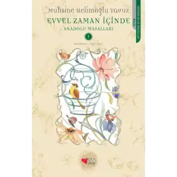 Evvel Zaman İçinde  Anadolu Masalları-1