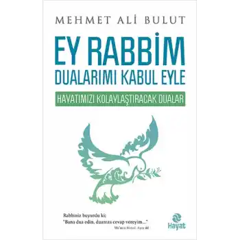 Ey Rabbim Dualarımı Kabul Eyle
