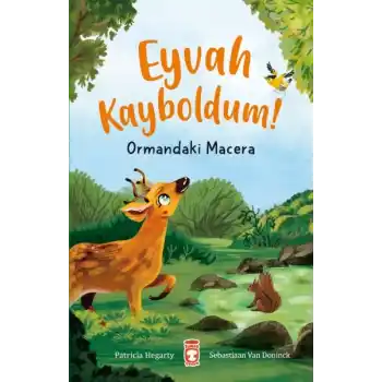 Eyvah Kayboldum! - Ormandaki Macera