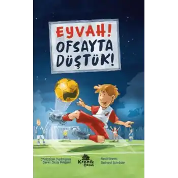 Eyvah! Ofsayta Düştük