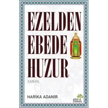 Ezelden Ebede Huzur