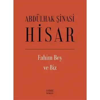 Fahim Bey ve Biz (Ciltli)