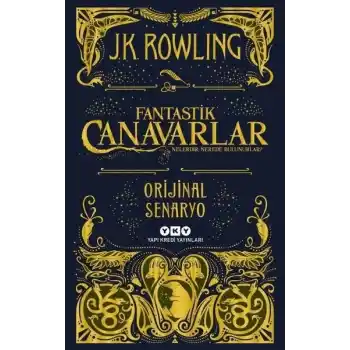 Fantastik Canavarlar-Nelerdir Nerede Bulunurlar?