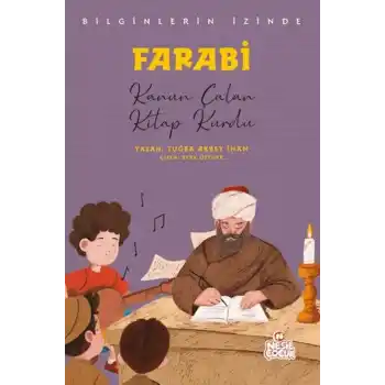 Farabi - Bilginlerin İzinde