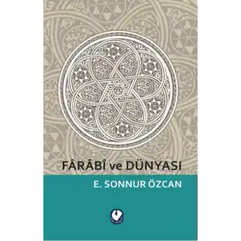Farabi ve Dünyası