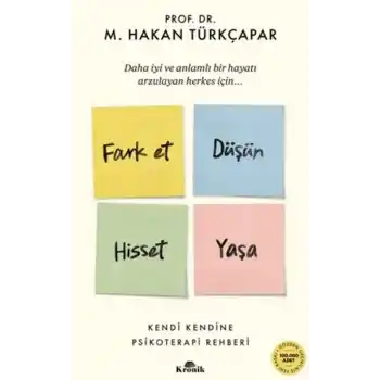 Fark Et Düşün Hisset Yaşa