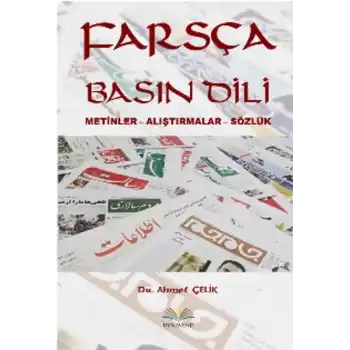 Farsça Basın Dili  Metinler - Alıştırmalar - Sözlük