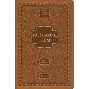 Fatihatü’l-ulûm - İlimlere Giriş