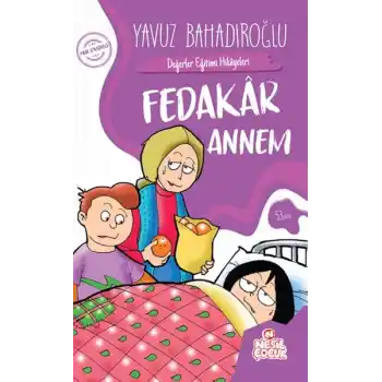Fedakar Annem
