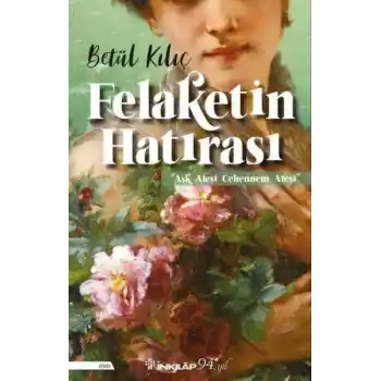 Felaketin Hatırası