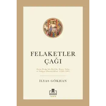 Felaketler Çağı
