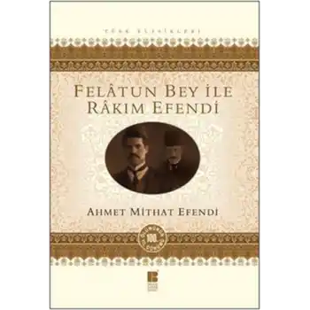 Felatun Bey ile Rakım Efendi