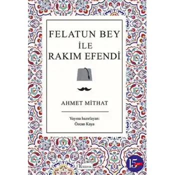 Felatun Bey ile Rakım Efendi