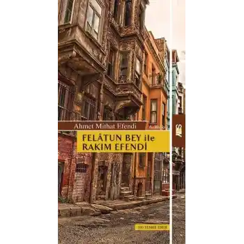 Felatun Bey ile Rakım Efendi
