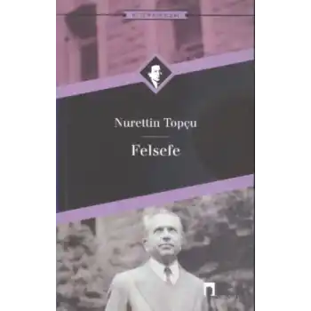 Felsefe Bütün Eserleri-18