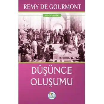 Felsefe Serisi - Düşünce Oluşumu