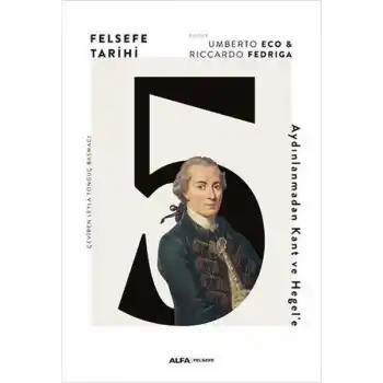 Felsefe Tarihi 5 (Ciltli)