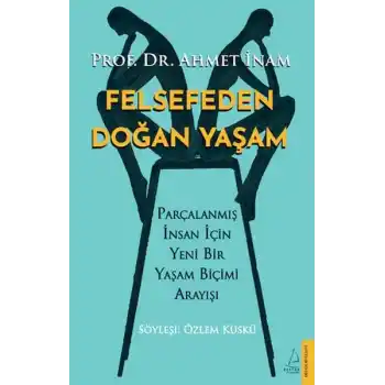 Felsefeden Doğan Yaşam