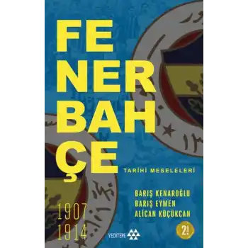 Fenerbahçe Tarihi Meseleleri