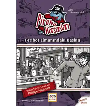 Feribot Limanındaki Baskın